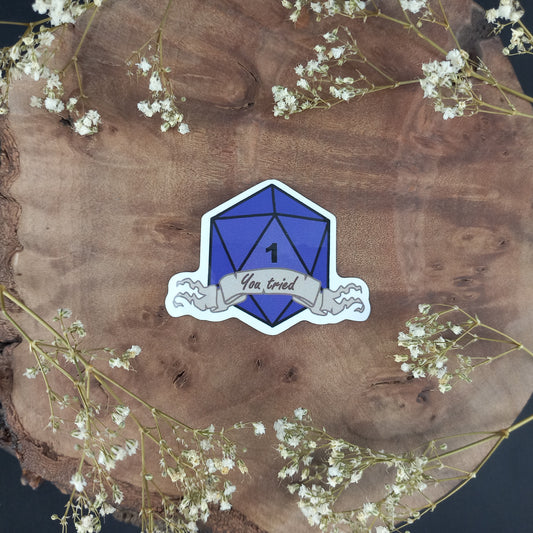 You Tried Scroll Sticker